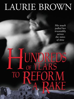 cover image of Hundreds of Years to Reform a Rake